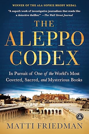 book cover image of The Aleppo Codex by Matti Friedman