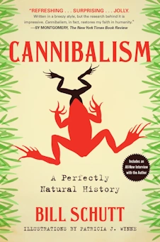 book cover image of Cannibalism by Bill Schutt