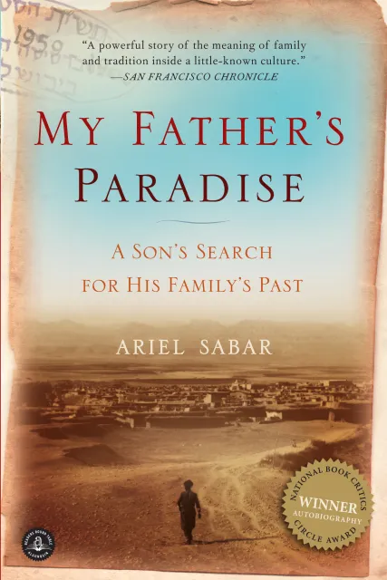 book cover image of My Father’s Paradise by Ariel Sabar