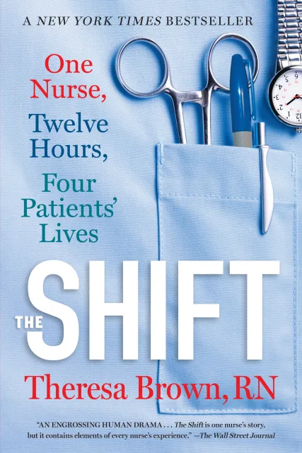 book cover image of The Shift by Theresa Brown, R.N.