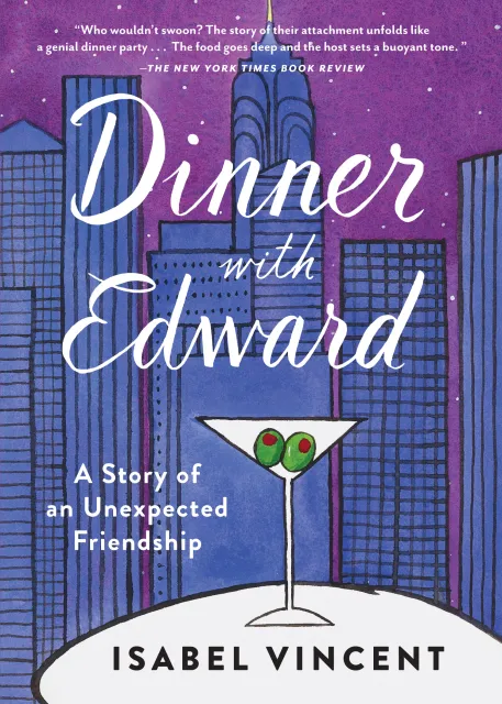 book cover image of Dinner with Edward by Isabel Vincent