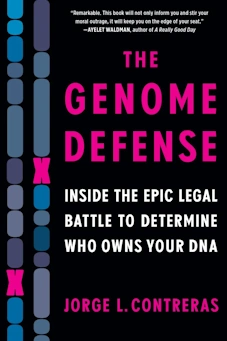 book cover image of The Genome Defense by Jorge L. Contreras