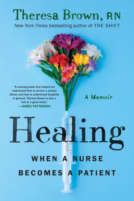 book cover image of Healing by Theresa Brown, R.N.