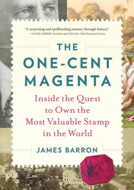 book cover image of The One-Cent Magenta by James Barron