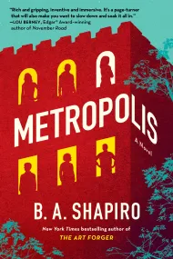 book cover image of Metropolis by B.A. Shapiro